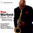 Tim (quintet) Warfield - One for shirley (CD) - Velvet Music