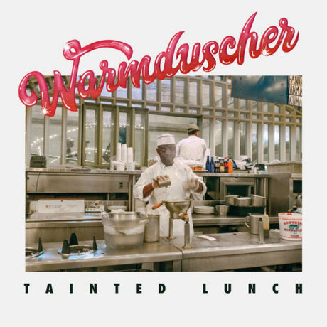 Warmduscher - Tainted lunch (LP) - Velvet Music