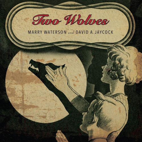 Marry Waterson - Two wolves (LP) - Velvet Music