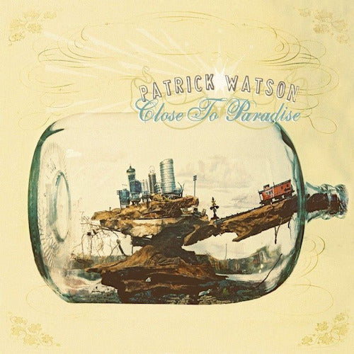 Patrick Watson - Close to paradise (CD) - Velvet Music