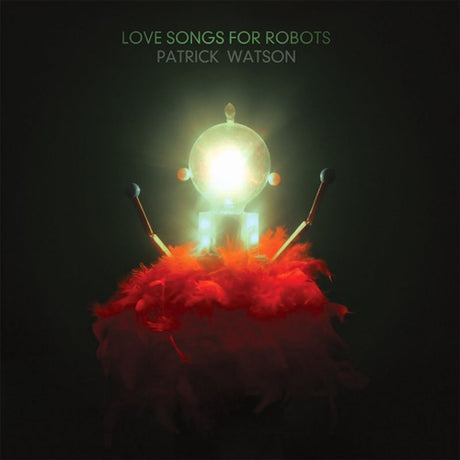 Patrick Watson - Love songs for robots (CD) - Velvet Music