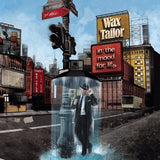 Wax Tailor - In the mood for life (2lp) (LP)