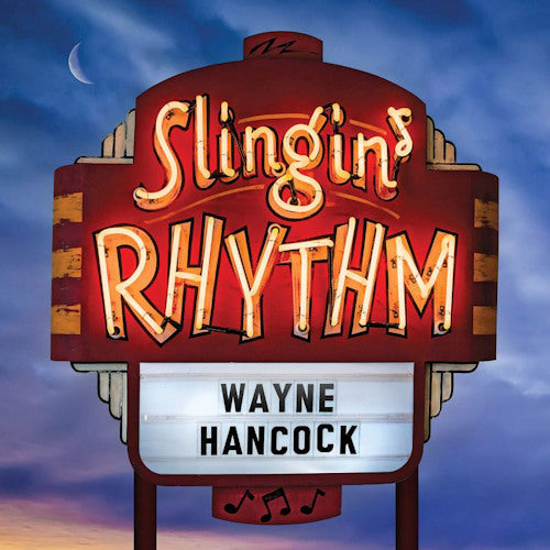 Wayne Hancock - Slingin' rhythm (LP) - Velvet Music
