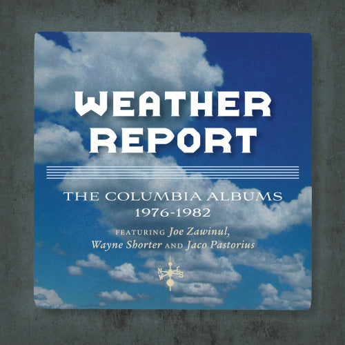 Weather Report - Columbia albums 1976-1982/the jaco years (CD) - Velvet Music
