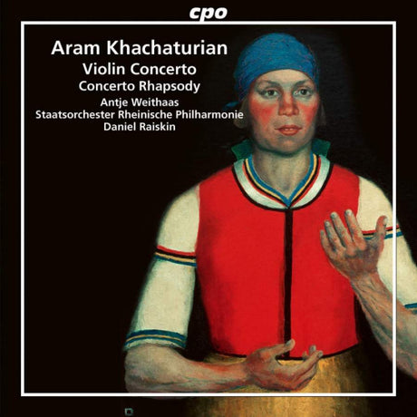 A. Khatchaturian - Violin concerto &amp; concerto rhapsody (CD)