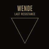 Wende - Last resistance (LP) - Velvet Music