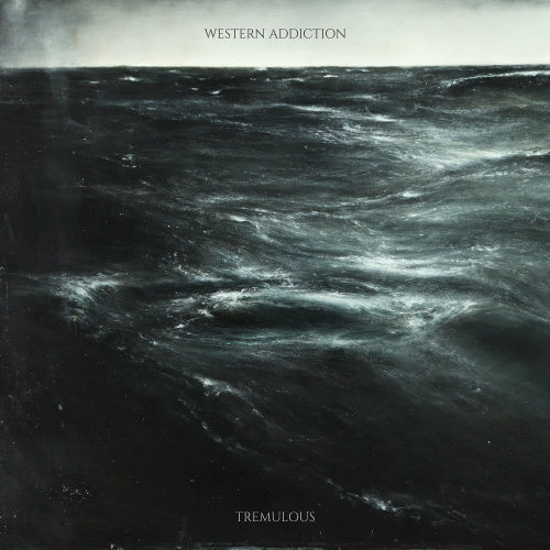 Western Addiction - Tremulous (CD) - Velvet Music