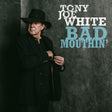 Tony Joe White - Bad mouthin' (CD) - Velvet Music