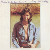 Tony Joe White - Homemade ice cream (LP) - Velvet Music