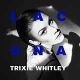 Trixie Whitley - Lacuna (CD) - Velvet Music
