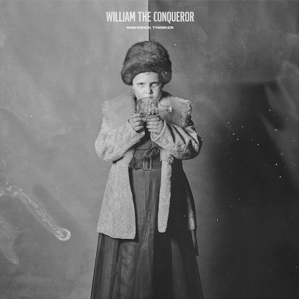 William The Conqueror - Maverick thinker (LP) - Velvet Music