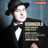E.w. Korngold - Violin concerto/string sextet (CD) - Velvet Music