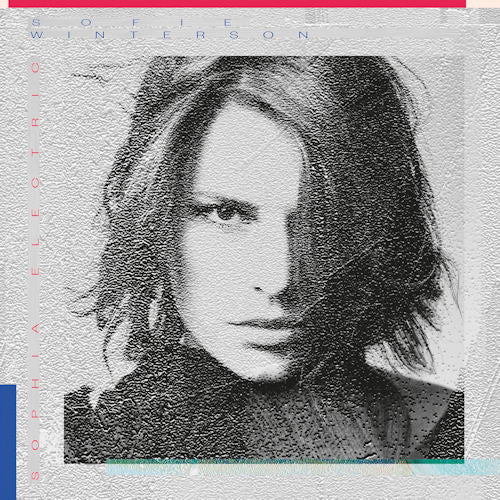 Sofie Winterson - Sophia electric (LP)