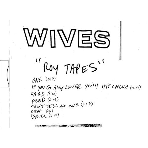 Wives - Roy tapes (CD) - Velvet Music
