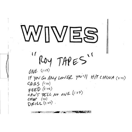 Wives - Roy tapes (CD) - Velvet Music