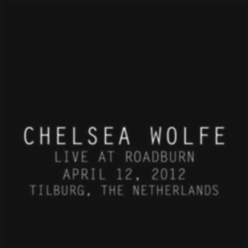Chelsea Wolfe - Live at roadburn 2012 (LP)