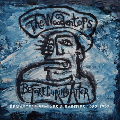 Woodentops - Before during and after 1982-1992 (CD) - Velvet Music