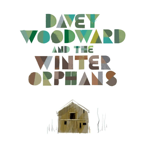 Davey Woodward & The Winter Orphans - Davey woodward & the winter orphans (CD) - Velvet Music