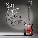 Bill Wyman - Back to basics (CD)