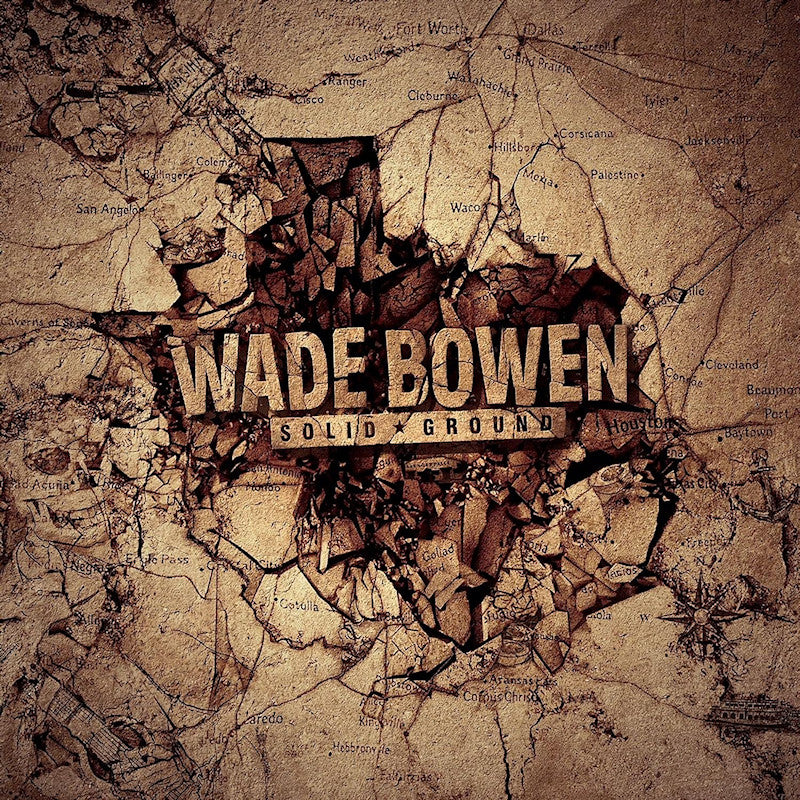Wade Bowen - Solid Ground (LP)