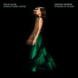 Vanessa Wagner - Figures of glass: piano etudes - edits (LP)