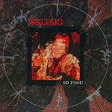 Waltari - So fine! (LP)