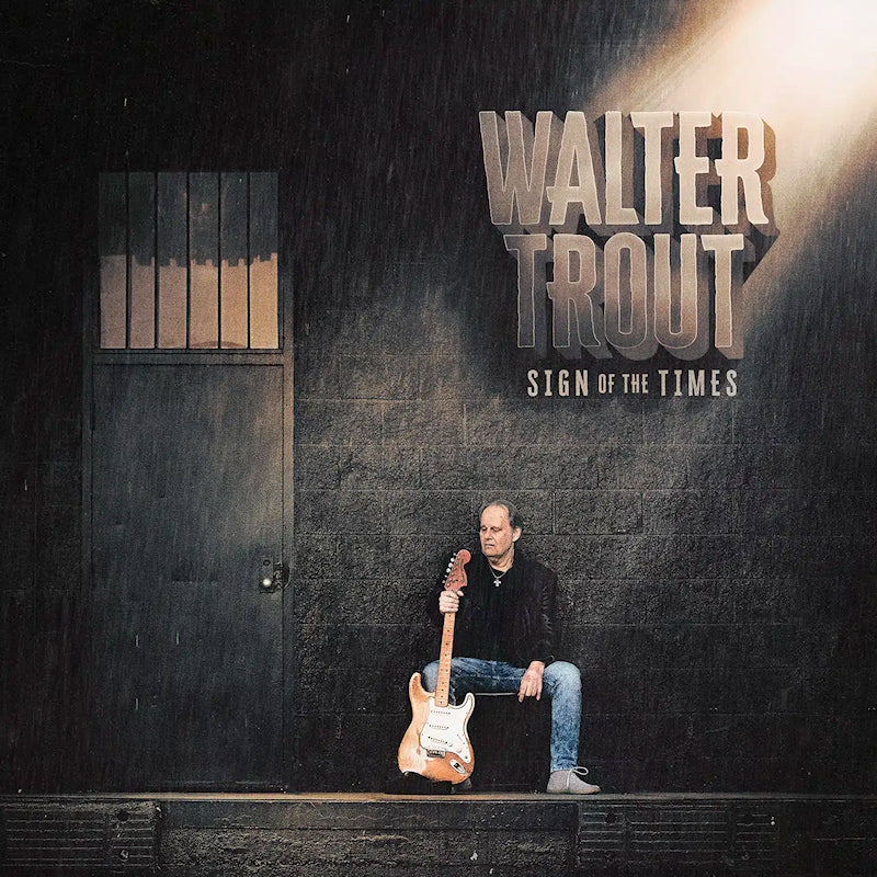 Walter Trout - Sign of the times (LP)