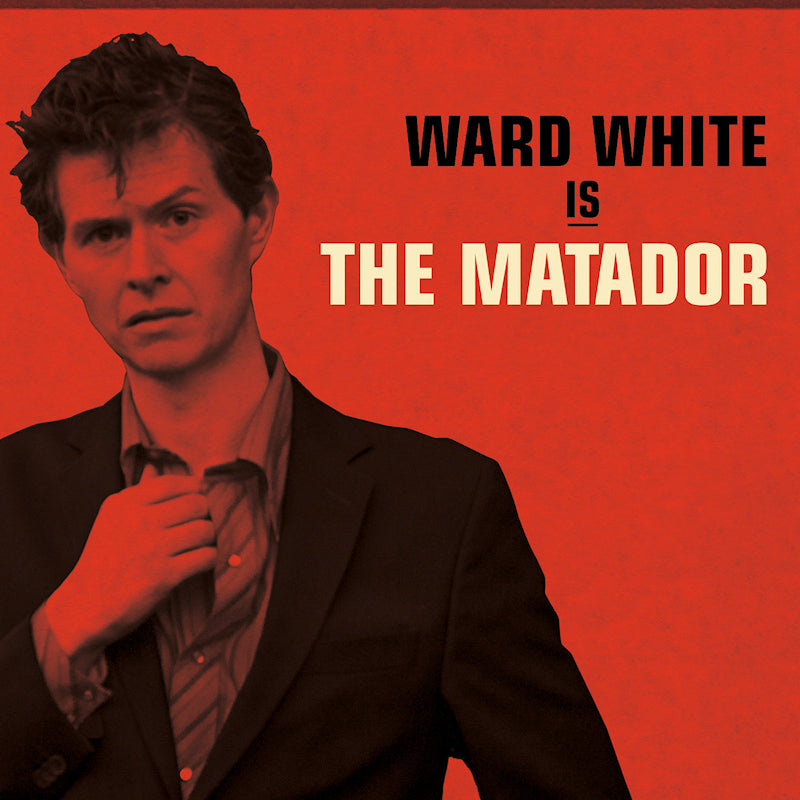 Ward White - Ward white is the matador (CD) - Velvet Music