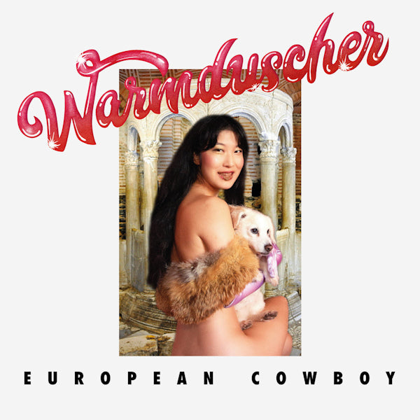 Warmduscher - European cowboy (Audio du lecteur préchargé)