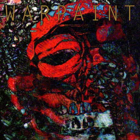 Warpaint - The fool (LP) - Velvet Music
