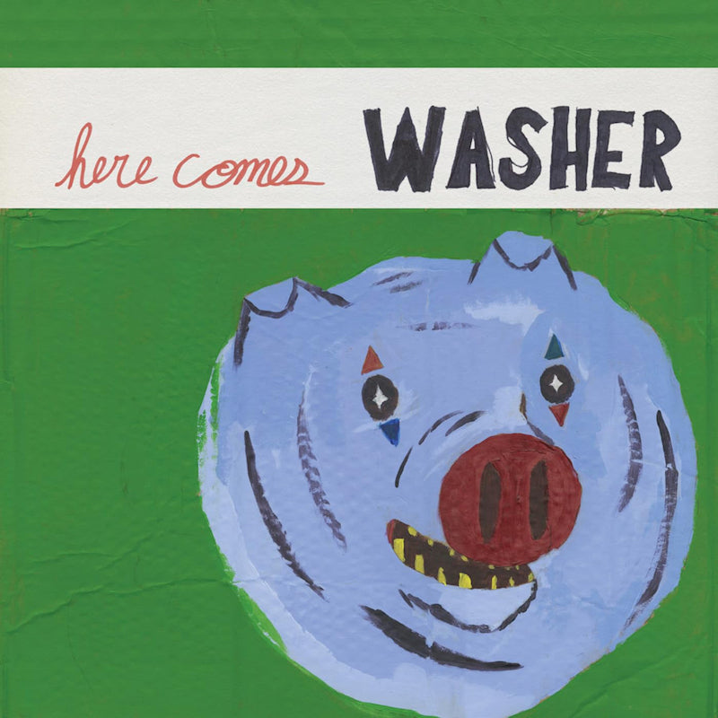 Washer - Here comes washer (LP)