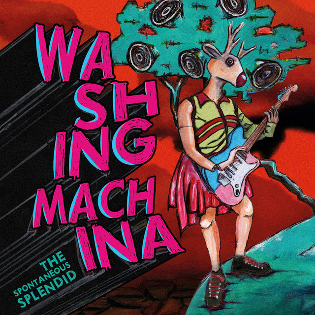 Washing Machina - The spontaneous splendid (LP) - Velvet Music