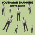Wayne Smith - Youthman Skanking (LP) - Velvet Music