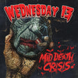 Wednesday 13 - Mid Death Crisis (LP) - Velvet Music