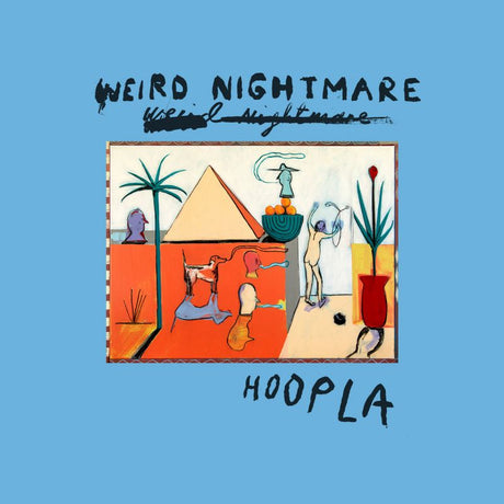 Weird Nightmare - Hoopla (CD) - Velvet Music