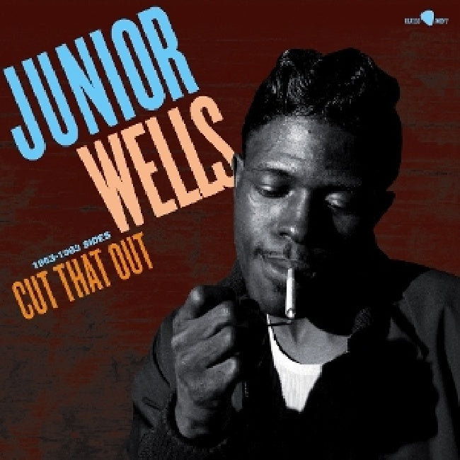 Junior Wells - Cut that out - 1953-1963 sides (LP)