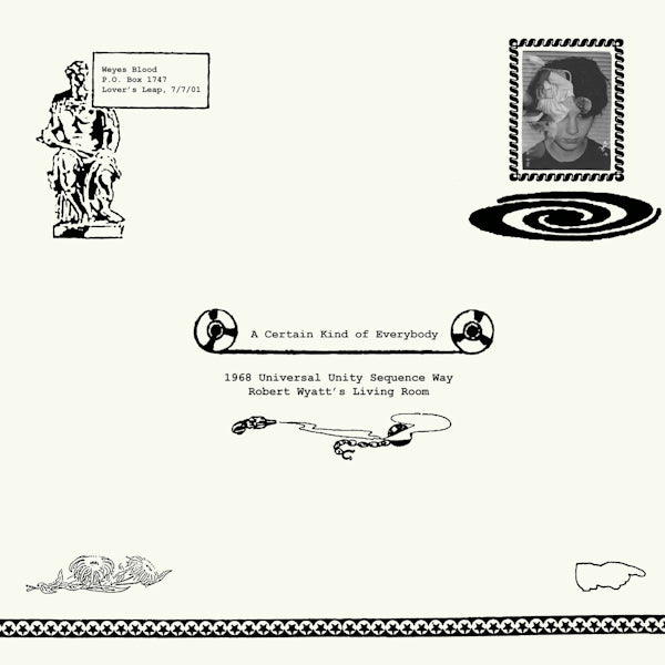 Weyes Blood - A certain kind of everybody (7-inch single)
