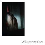 Whispering Sons - On image: a live session (12-inch maxi-single) - Velvet Music