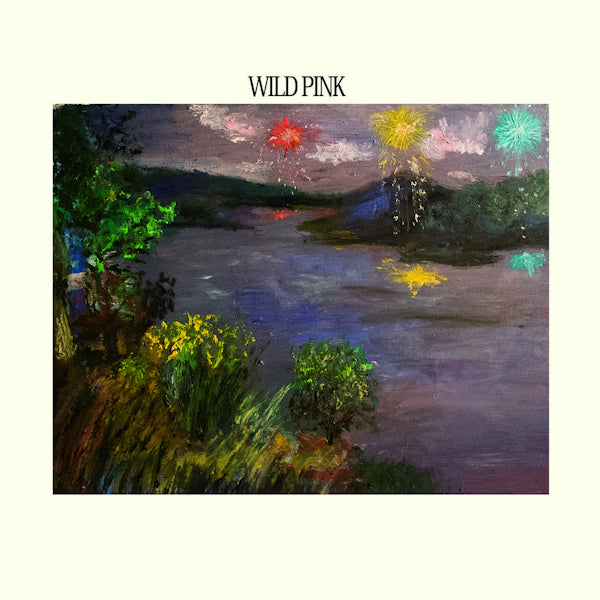 Wild Pink - Wild pink (LP) - Velvet Music