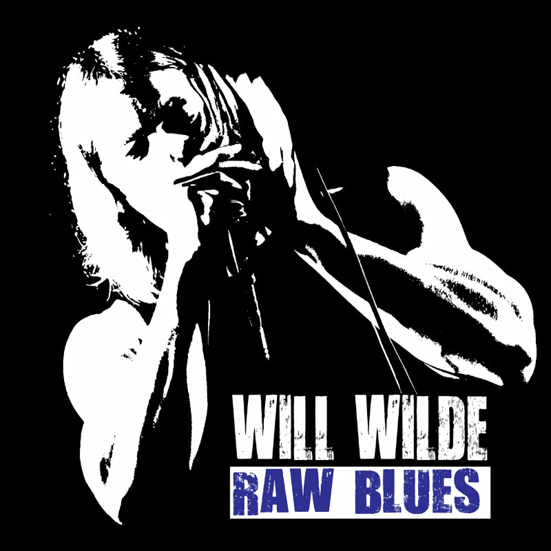 Will Wilde - Raw blues (CD) - Velvet Music