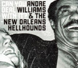 Andre Williams - Can you deal with it? (CD)