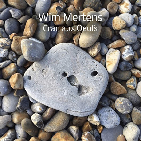 Wim Mertens - Cran aux oeufs (CD) - Velvet Music