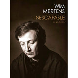 Wim Mertens - Inescapable 1980-2020 (CD) - Velvet Music