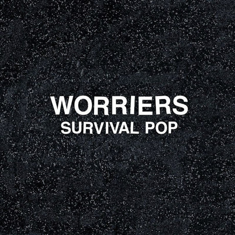 Worriers - Survival pop (LP) - Velvet Music