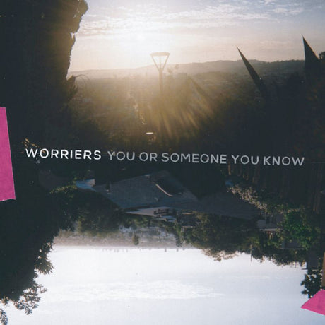 Worriers - You or someone you know (CD) - Velvet Music