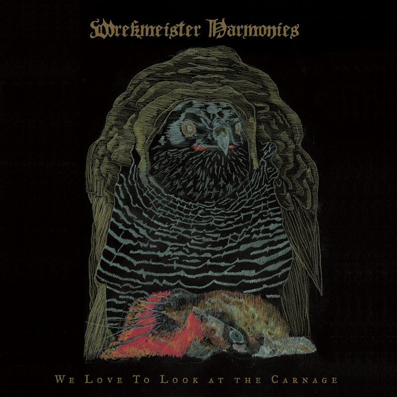 Wrekmeister Harmonies - We love to look at the carnage (LP)