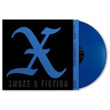 X - Smoke &amp; Fiction (LP)