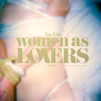 Xiu Xiu - Women as lovers (CD) - Velvet Music