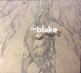 Daniel Blake - The Digging  (tweedehands CD) - Velvet Music