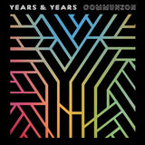 Years & Years - Communion (CD) - Velvet Music